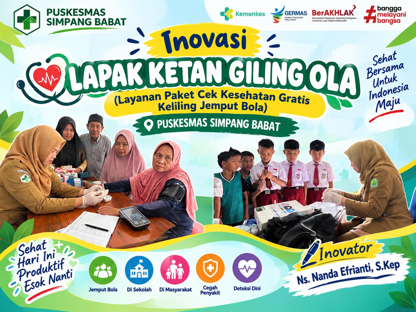 LAPAK KETAN GILING OLA (LAYANAN PAKET CEK KESEHATAN GRATIS KELILING JEMPUT BOLA)